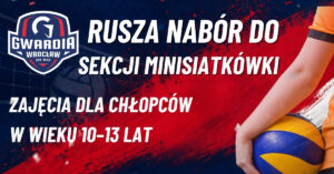 Minisiatkówka Gwardia Wrocław